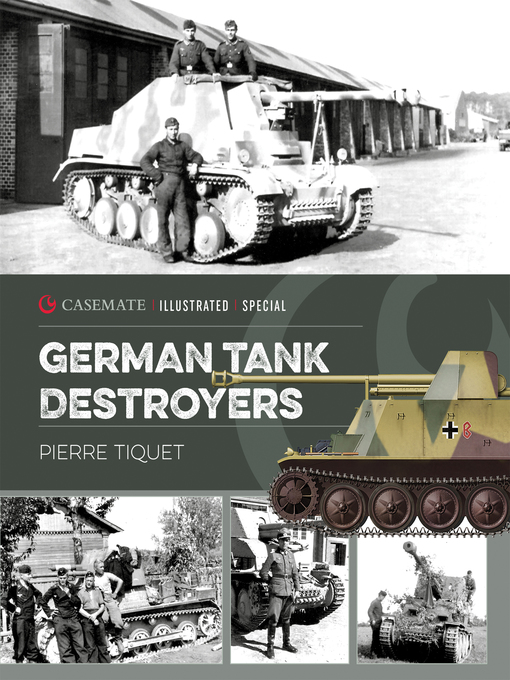 Title details for German Tank Destroyers by Pierre Tiquet - Available